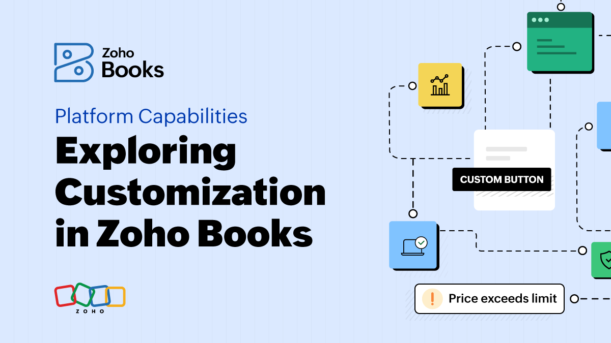 Platform capabilities:  Exploring customization in Zoho Books 